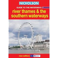 Nicholson Guide to the Waterways: River Thames and the Southern Waterways No.7 (Waterways Guide)