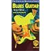 Blues Guitar, Step One with Keith Wyatt [VHS]