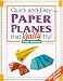 Search : Quick and Easy Paper Planes that Really Fly