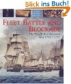 Fleet Battle and Blockade: The French Revolutionary War 1793-1797 (Caxton pictorial histories)