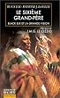 Le sixi�me grand-p�re, Black Elk et la grande vision