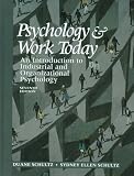Psychology and Work Today: An Introduction to Industrial and Organizational Psychology