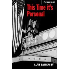 This Time It's Personal Level 6 Advanced Book with Audio CDs (3) Pack (Cambridge English Readers)