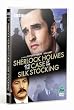 Sherlock Holmes and The Case Of The Silk Stocking [2004] [DVD]