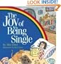 The Joy of Being Single