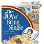 The Joy of Being Single