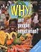 Why are People Vegetarian?