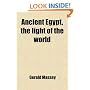 Ancient Egypt, the light of the world