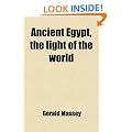Ancient Egypt, the Light of the World
