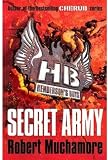 Secret Army (Henderson`s Boys)