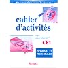 Physique technologie, cahier d'activit�s, CE1