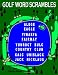 Golf Word Scrambles: Puzzles for Golfers