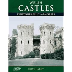 Francis Frith's Welsh Castles (Photographic Memories)