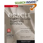 Click here to buy Oracle High-Performance Tuning with STATSPACK by  Donald K. Burleson and Don Burleson.