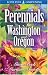 Book Perennials for Washington and Oregon