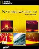 National Geographic: Die Naturgewalten 2.0 - Klima im Wandel