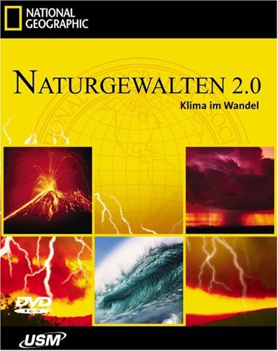 National Geographic: Die Naturgewalten 2.0 - Klima im Wandel