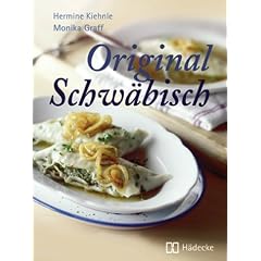 Original Schw�bisch: The Best of Swabian Food