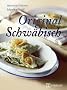 Original Schw�bisch: The Best of Swabian Food
