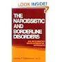 The Narcissistic and Borderline Disorders: An Integrated Developmental Approach