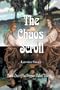 The Chaos Scroll (Poppan Valley Trilogy)