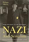 Nazi Anti-Semitism: From Prejudice to the Holocaust
