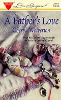 A Father's Love (Love Inspired # 20)