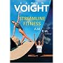 Karen Voight - Streamline Fitness (A.M./P.M. Workout)