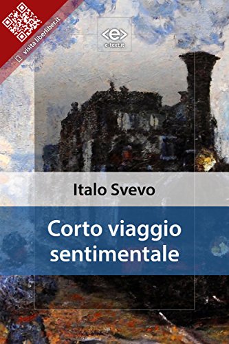 Corto viaggio sentimentale (Italian Edition)