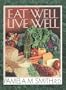 Eat Well, Live Well