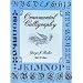 Ornamental Calligraphy (Dover Books on Lettering, Graphic Arts, and Printing)