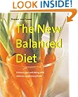 The New Balanced Diet: Enhance Your Well-Being with Delicious, pH-Balanced Food (Powerfood Series)