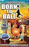 Born to Ball
