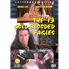 The 13 Cold-Blooded Eagles by 