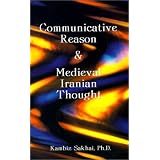 CommunicativeReason&MedievalIranianThought