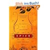 Spice: The History of a Temptation (Vintage)