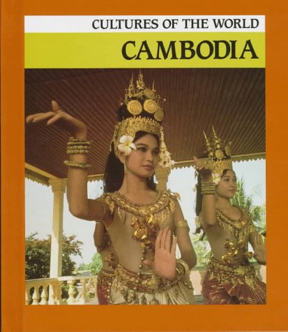 Cambodia (Cultures of the World)