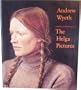 Andrew Wyeth: The Helga Pictures