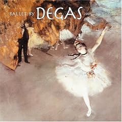 Ballet by Degas 2005 Calendar