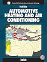 Automotive Heating and Air Conditioning (Halderman/Birch Automotive)
