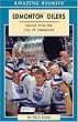Edmonton Oilers: Stories from the City of Champions (Amazing Stories) (Amazing Stories)