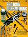 Gun Digest Book of Shotgun Gunsmithing