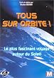 Tous sur orbite ! : L'int�grale en 2 DVD