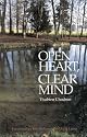 Open Heart, Clear Mind