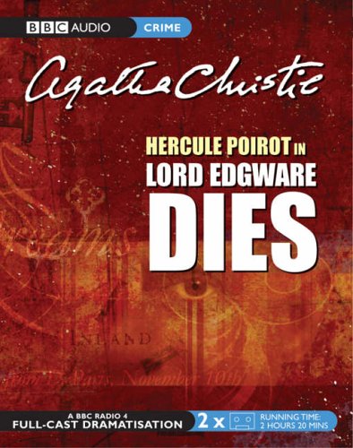 Childrens Toyshop  Books : Lord Edgware Dies: Starring John Moffatt as Hercule Poirot (BBC Radio Collection)
