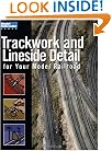 Trackwork and Lineside Detail for Your Model Railroad (Model Railroader Ser.)