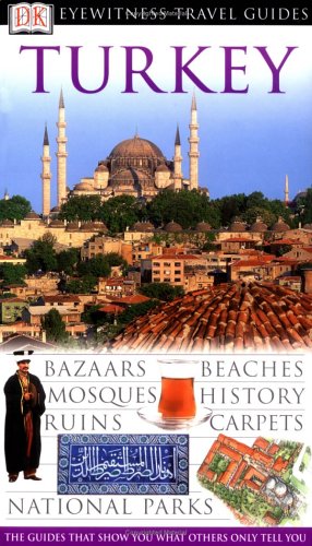 Buy Turkey (Eyewitness Travel Guides) online at Discounted New and Used prices. Delivered to your door with City Travel Guides.com