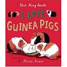 I Love Guinea Pigs: Read and Wonder by Dick King-Smith and Anita Jeram