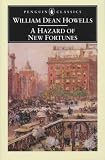 A Hazard of New Fortunes (Penguin Classics)