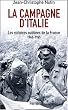La campagne d'Italie, les victoires oubli�es de la France